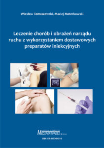 NOWOŚĆ! – Leczenie chorób i obrażeń narządu ruchu z wykorzystaniem dostawowych preparatów iniekcyjnych – 140 zł